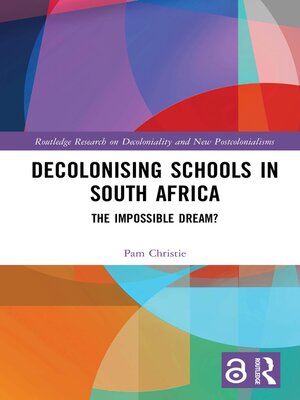 cover image of Decolonising Schools in South Africa
